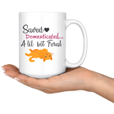 Saved Feral Cat Mug