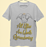 All Kitties Are Worth Remembering Gold Tee