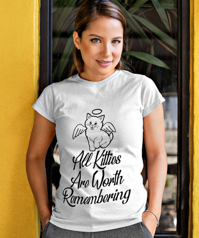 All Kitties Are Worth Remembering Tee