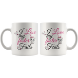 Love My Foster Fails Mug